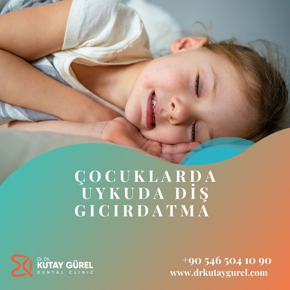 Çocuklarda Uykuda Diş Gıcırdatma